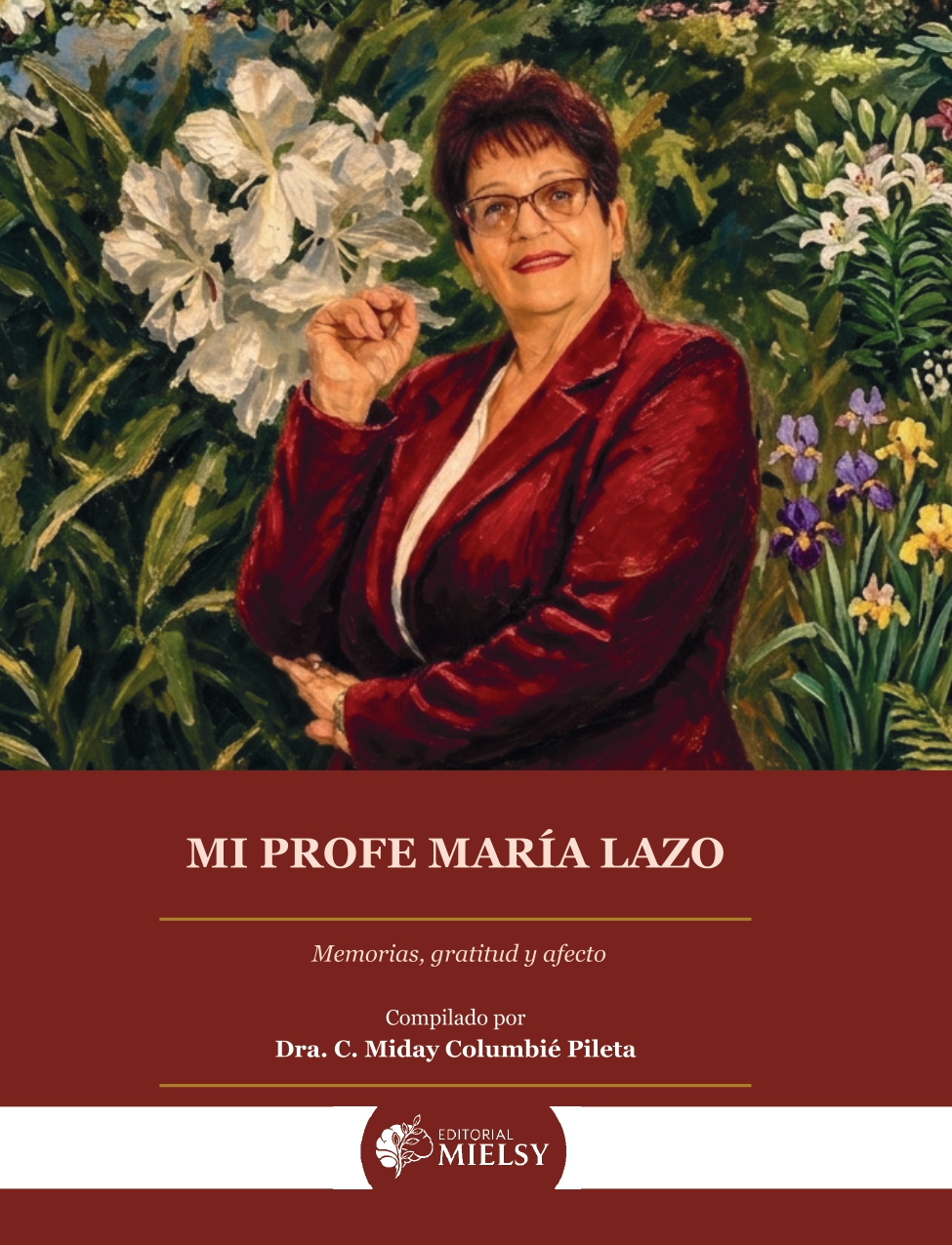 Un homenaje colectivo que celebra el legado humano y profesional de la Dra. C. María Aurelia Lazo Pérez a través de las voces de gratitud de sus estudiantes y colegas.